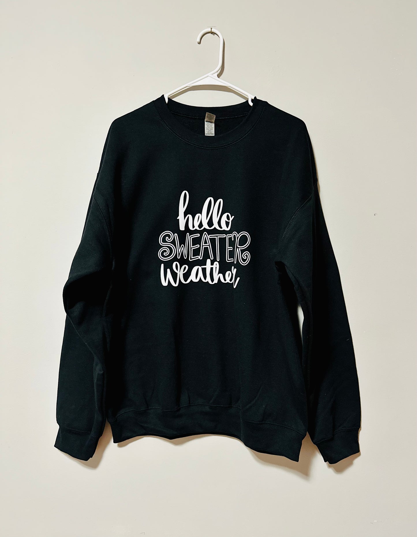 Hello Sweater Weather Crew Neck
