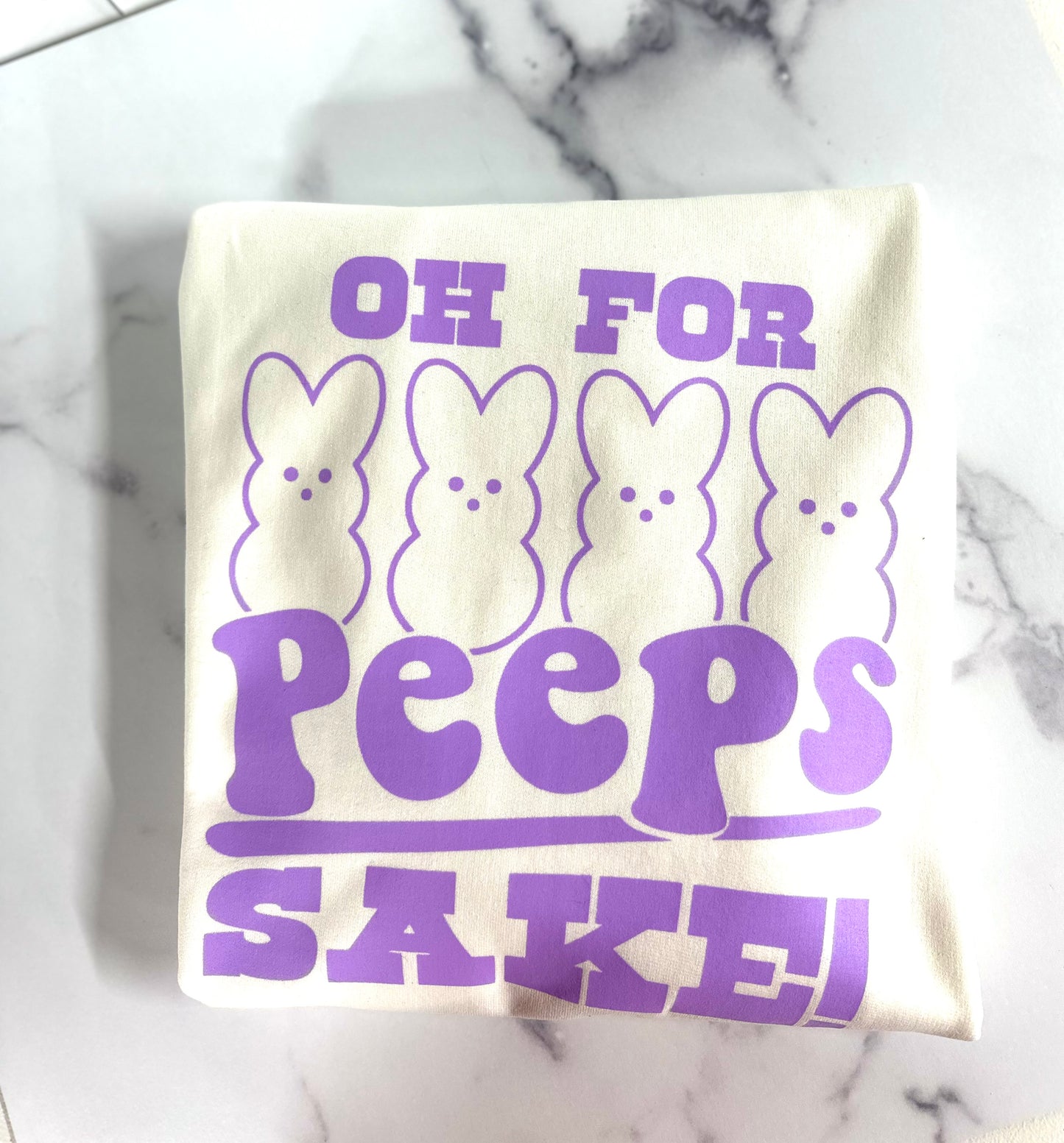 Oh For Peeps Sake Crewneck Sweatshirt
