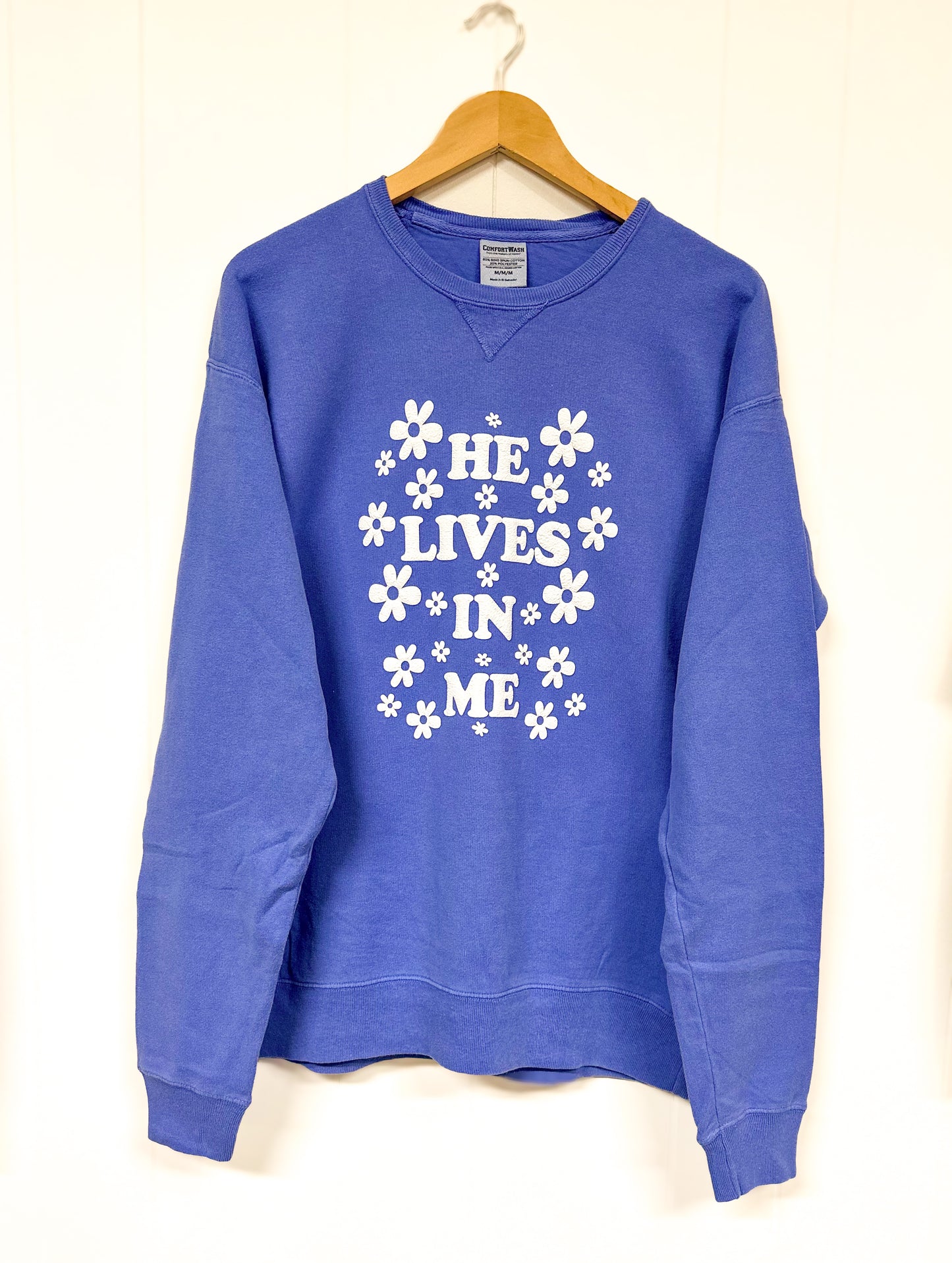 He Lives In Me Puff Lettering Sweatshirt