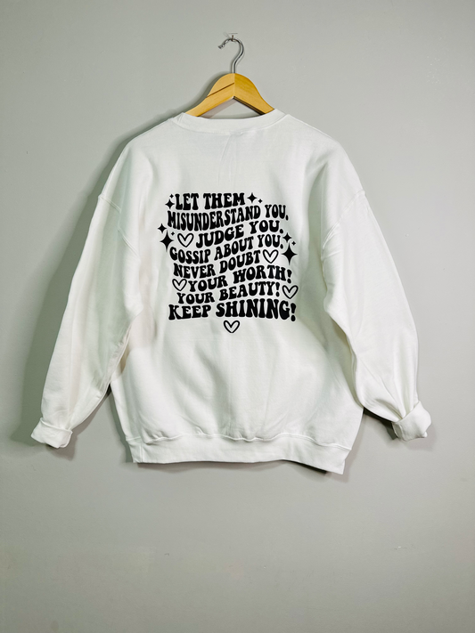 Let Them Crewneck Sweatshirt