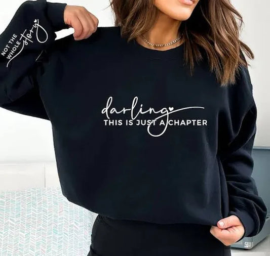 Darling this is just the chapter Crew Neck